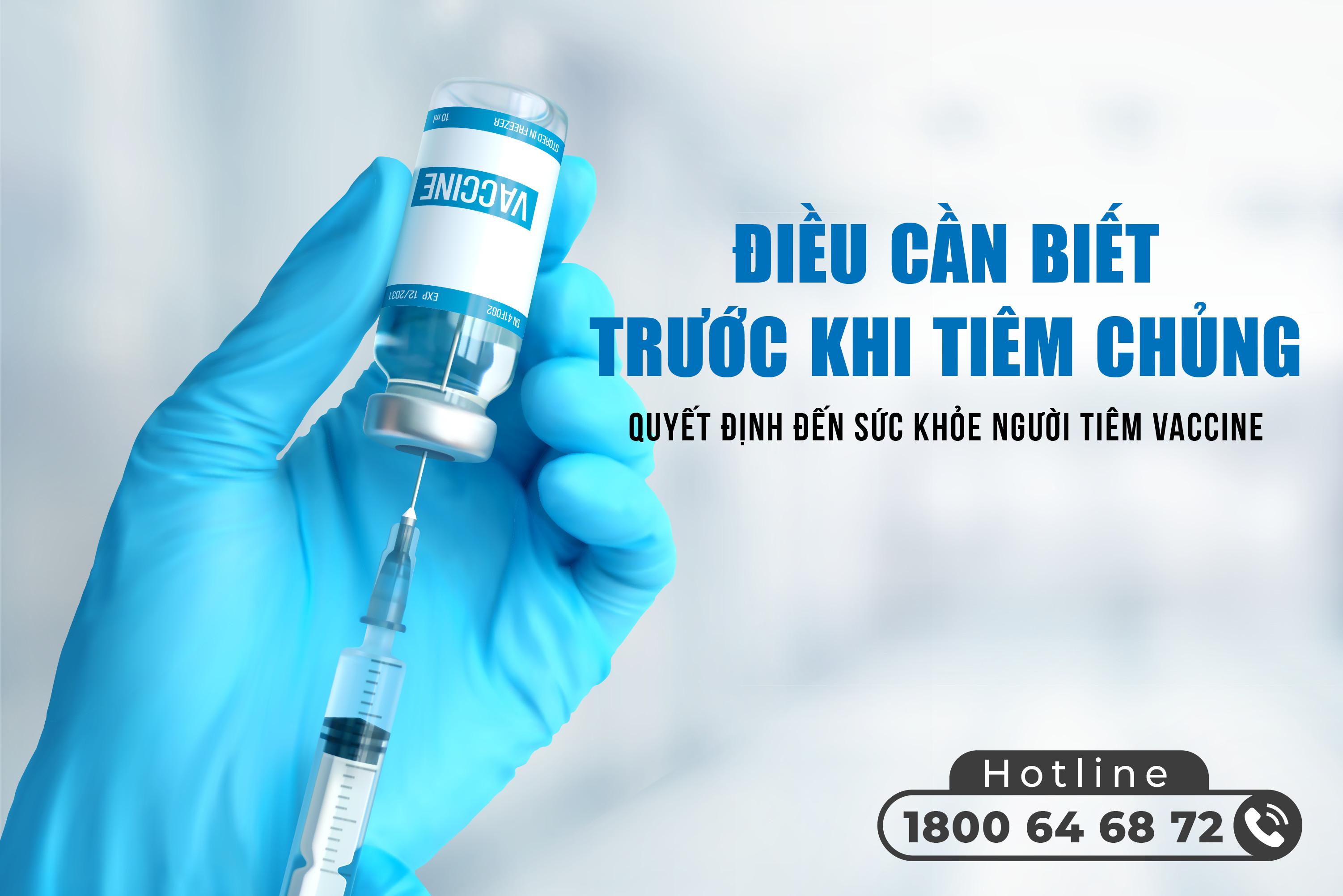Điều cần biết trước khi tiêm chủng 