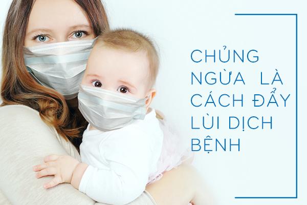 Không nên trì hoãn chủng ngừa bệnh cho bé mùa dịch Covid -19 